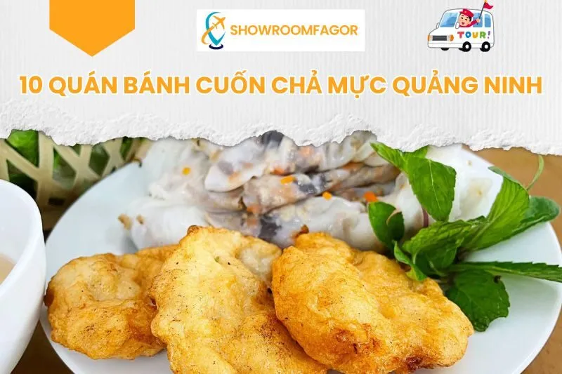 10 Quán Bánh Cuốn Chả Mực Quảng Ninh