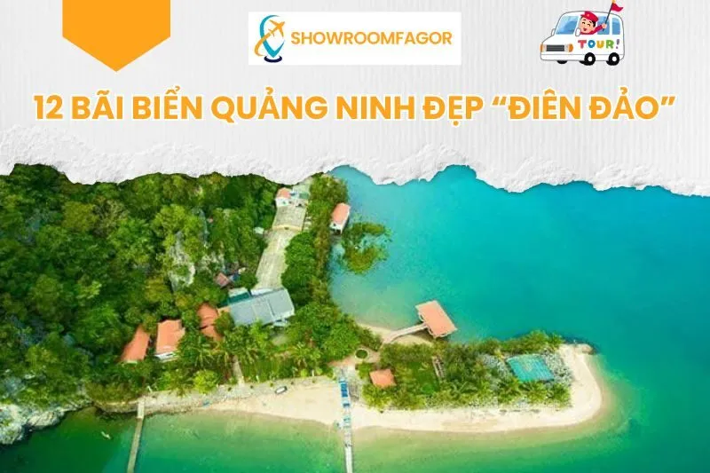 12 Bãi Biển Quảng Ninh Đẹp “Điên Đảo”