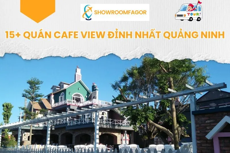 15+ Quán Cafe View Đỉnh Nhất Quảng Ninh