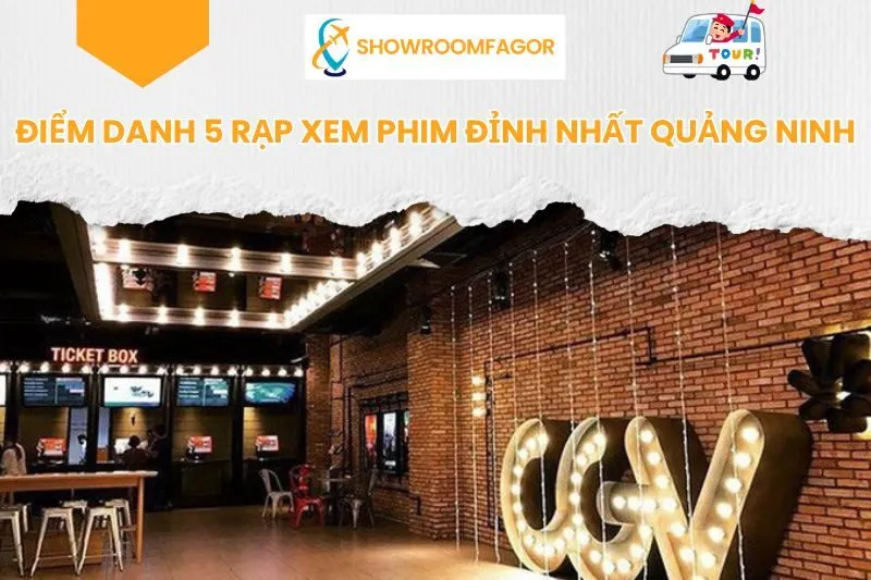 Điểm Danh 5 Rạp Xem Phim Đỉnh Nhất Quảng Ninh