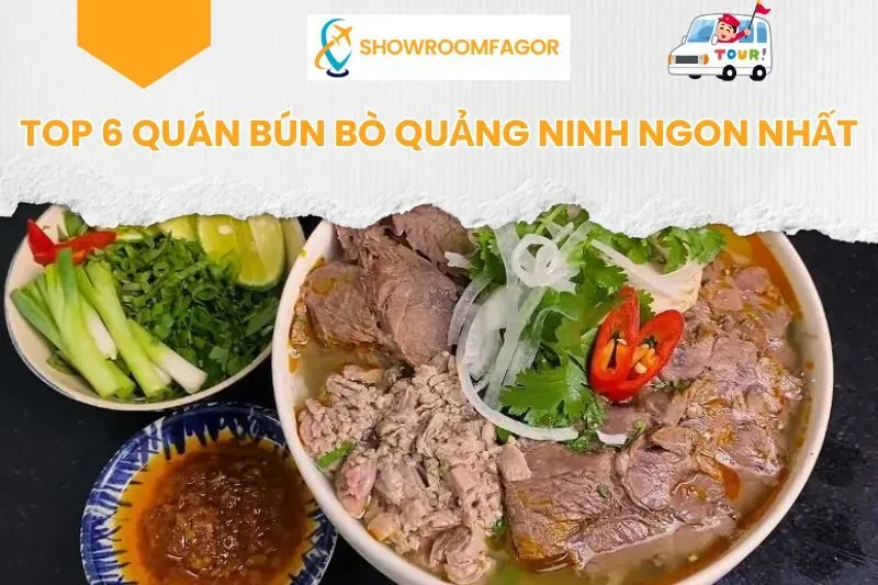 Top 6 Quán Bún Bò Quảng Ninh Ngon Nhất