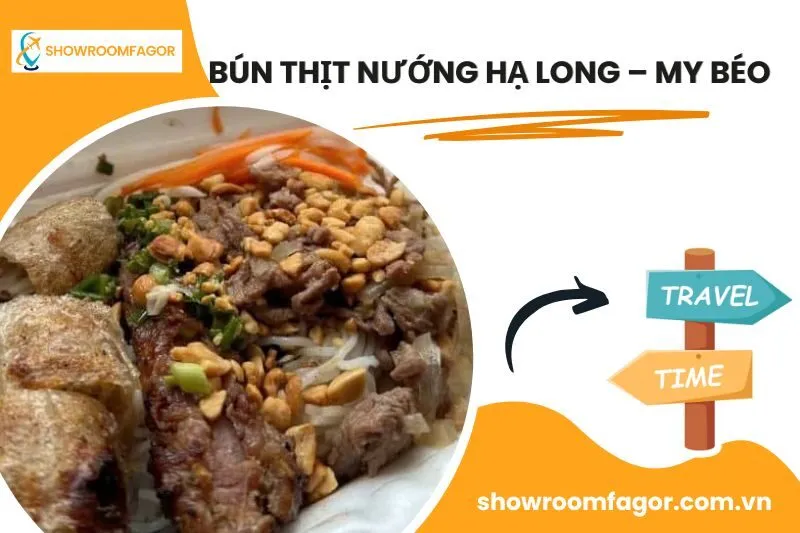Bún thịt nướng Hạ Long – My Béo
