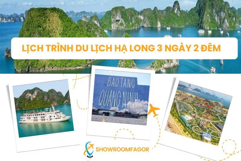 Gợi ý lịch trình du lịch Hạ Long 3 ngày 2 đêm