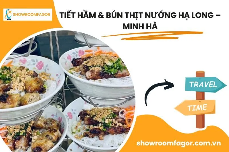Tiết hầm & Bún thịt nướng Hạ Long – Minh Hà