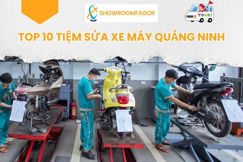 Top 10 Tiệm Sửa Xe Máy Quảng Ninh