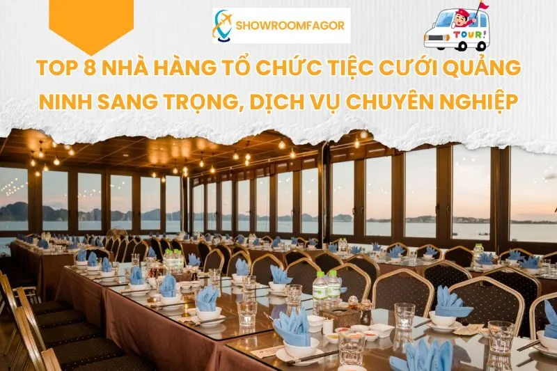 Top 8 Nhà Hàng Tổ Chức Tiệc Cưới Quảng Ninh Sang Trọng, Dịch Vụ Chuyên Nghiệp