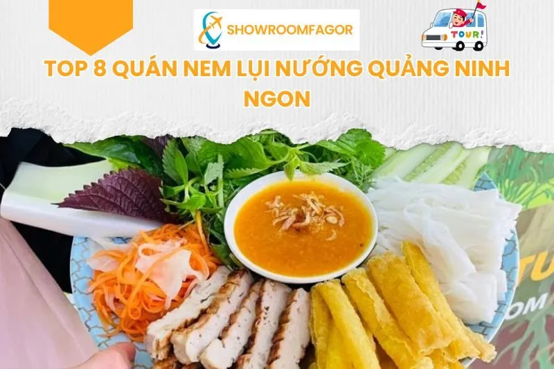 Top 8 Quán Nem Lụi Nướng Quảng Ninh Ngon