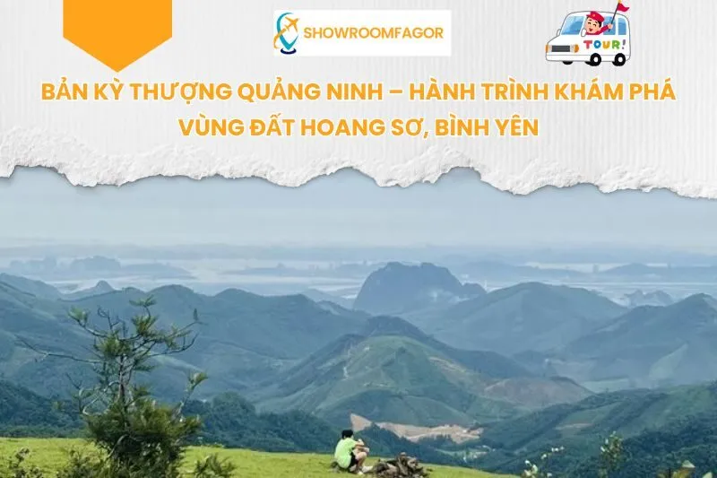 Bản Kỳ Thượng Quảng Ninh – Hành Trình Khám Phá Vùng Đất Hoang Sơ, Bình Yên