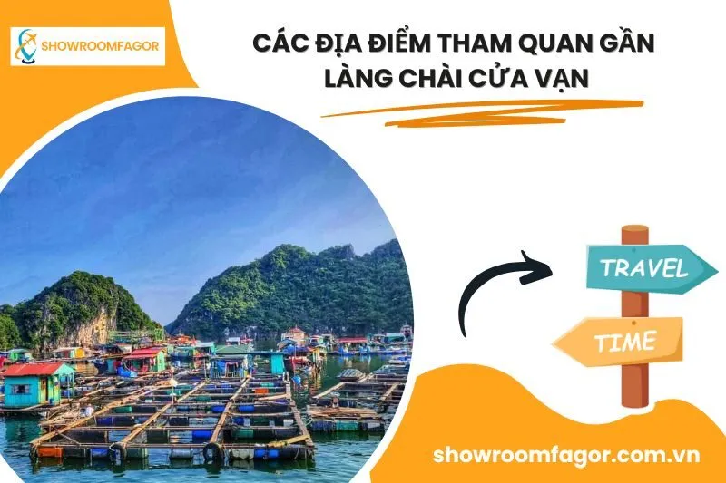 Các địa điểm tham quan gần làng chài Cửa Vạn