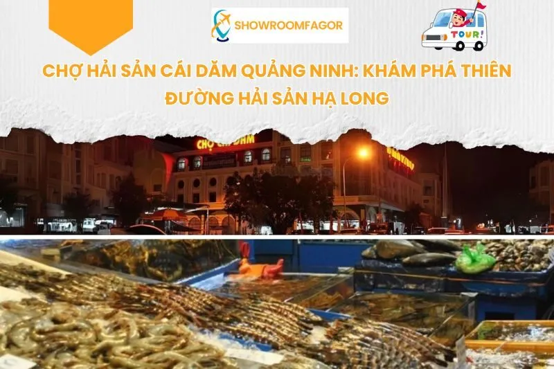 Chợ Hải Sản Cái Dăm Quảng Ninh: Khám Phá Thiên Đường Hải Sản Hạ Long