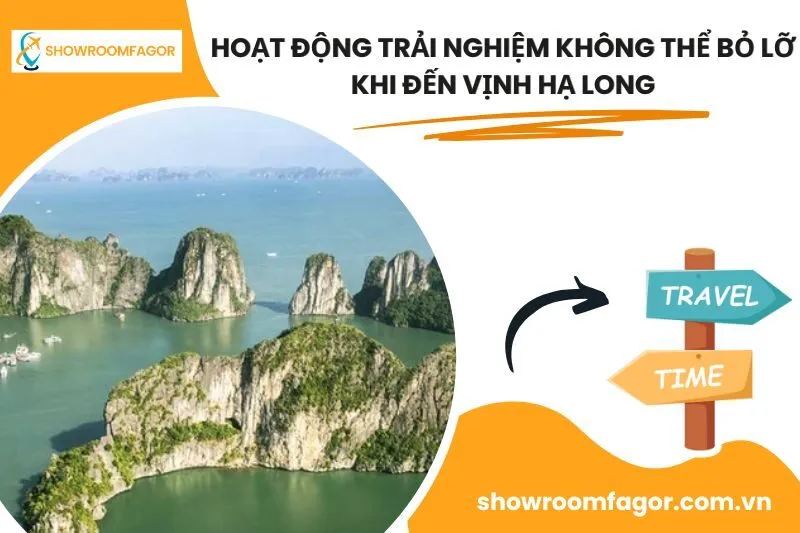 Hoạt Động Trải Nghiệm Không Thể Bỏ Lỡ Khi Đến Vịnh Hạ Long