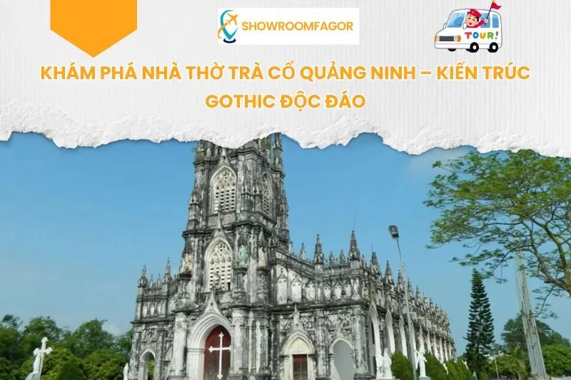 Khám Phá Nhà Thờ Trà Cổ Quảng Ninh – Kiến Trúc Gothic Độc Đáo