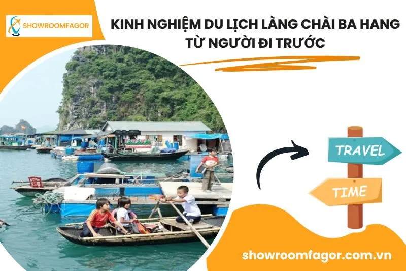 Kinh nghiệm du lịch làng chài Ba Hang từ người đi trước