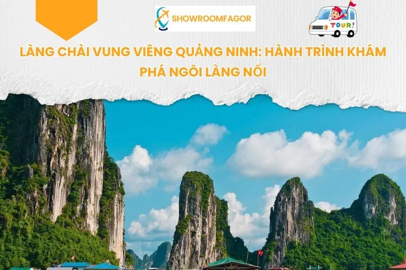 Làng Chài Vung Viêng Quảng Ninh: Hành Trình Khám Phá Ngôi Làng Nổi