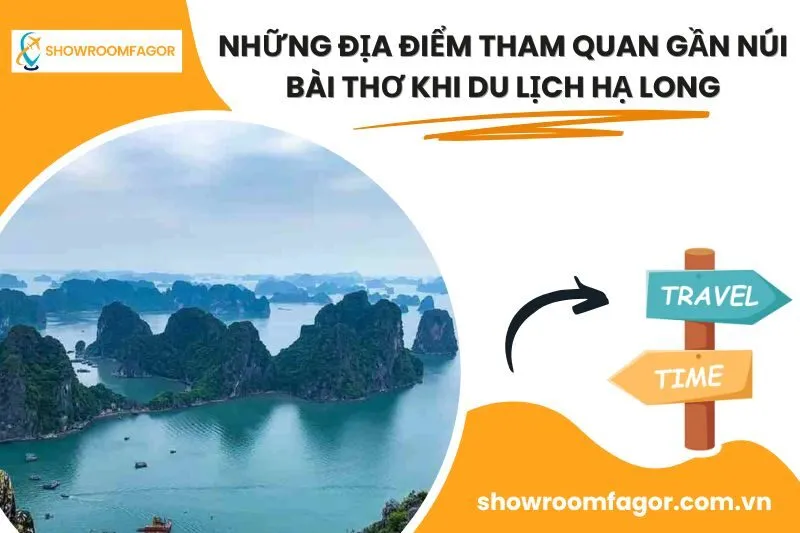 Những địa điểm tham quan gần Núi Bài Thơ khi du lịch Hạ Long