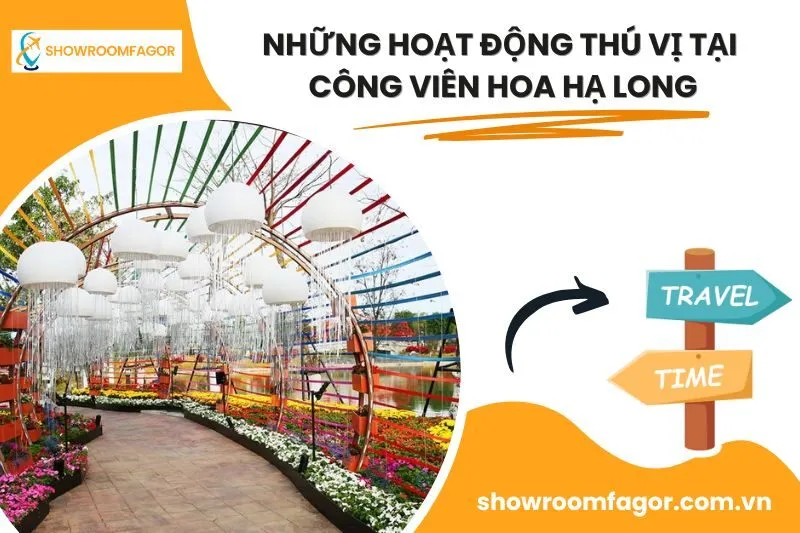 Những hoạt động thú vị tại Công viên Hoa Hạ Long